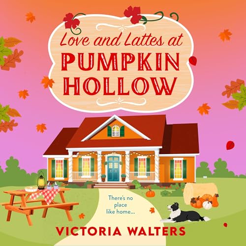 Cover of Love and Lattes at Pumpkin Hollow