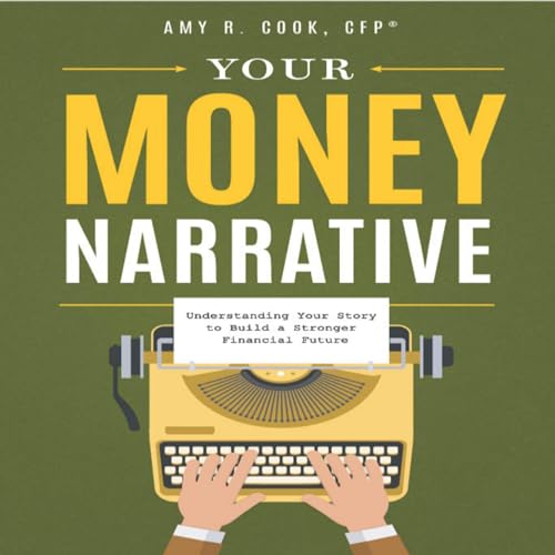 Cover of Your Money Narrative