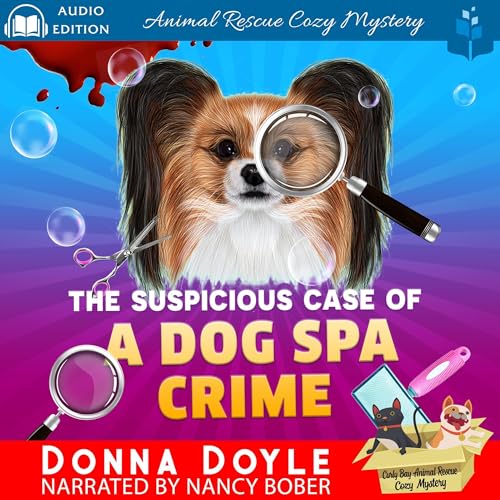 Cover of The Suspicious Case of a Dog Spa Crime