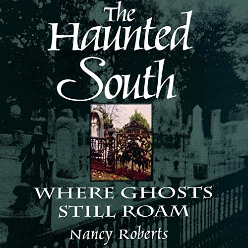 Cover of The Haunted South