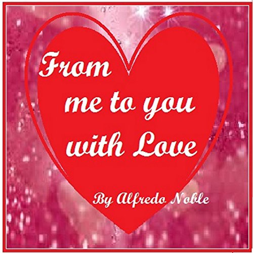 Cover of From Me to You with Love