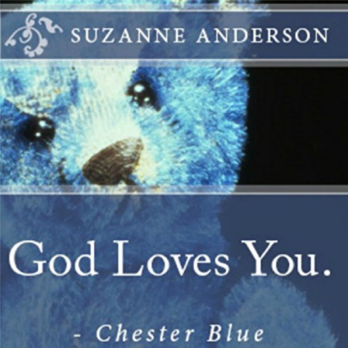 Cover of God Loves You. - Chester Blue