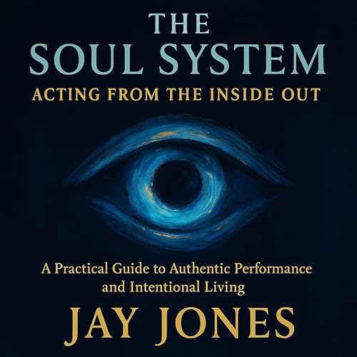 Cover of The Soul System Acting from the Inside Out