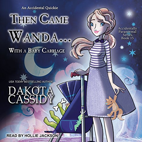 Cover of Then Came Wanda...with a Baby Carriage