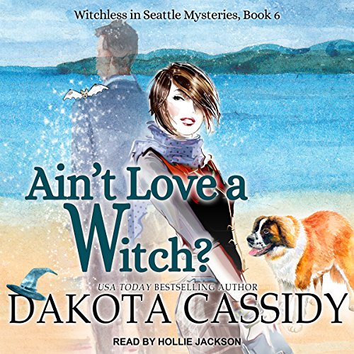 Cover of Ain't Love a Witch?
