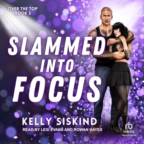 Cover of Slammed into Focus