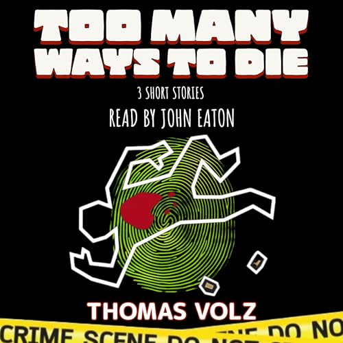 Cover of Too Many Ways to Die