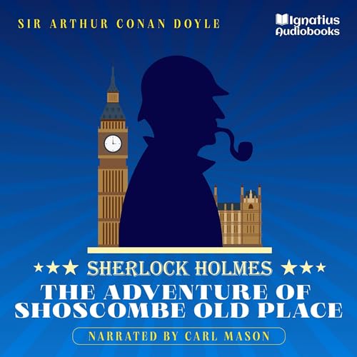 Cover of The Adventure of Shoscombe Old Place