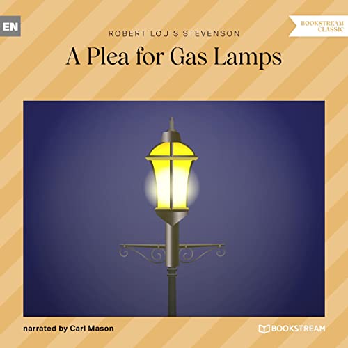 Cover of A Plea for Gas Lamps