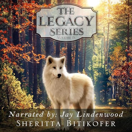 Cover of The Legacy Series, Volume 4