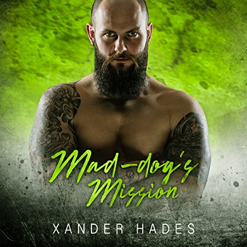 Cover of Mad-dog's Mission: A Gilas MC Romance