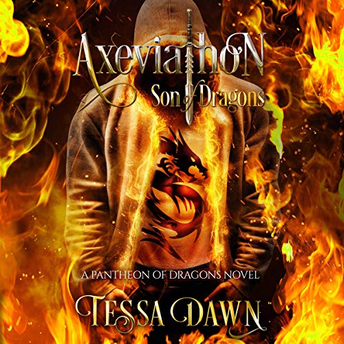 Cover of Axeviathon - Son of Dragons: A Pantheon of Dragons Novel