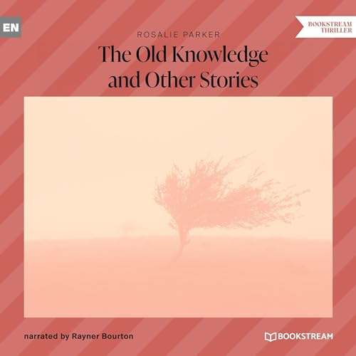 Cover of The Old Knowledge and Other Stories