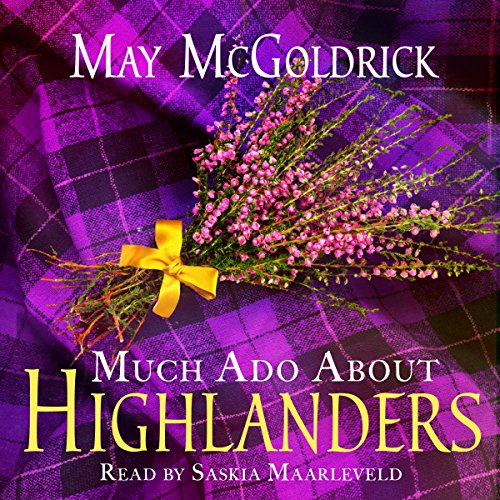 Cover of Much Ado About Highlanders