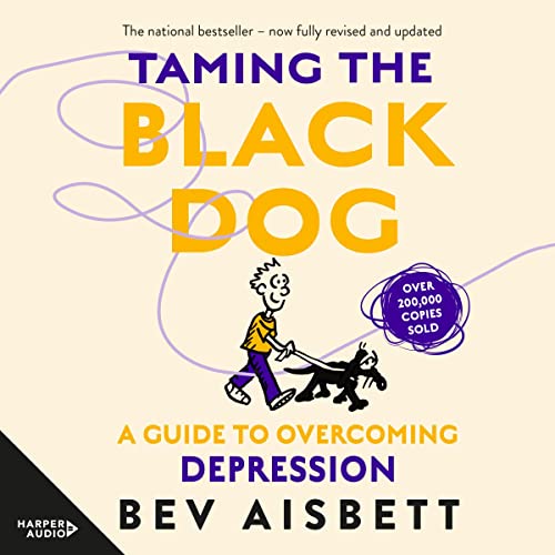 Cover of Taming The Black Dog Revised Edition