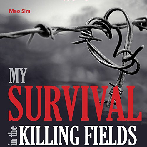 Cover of My Survival in the Killing Fields