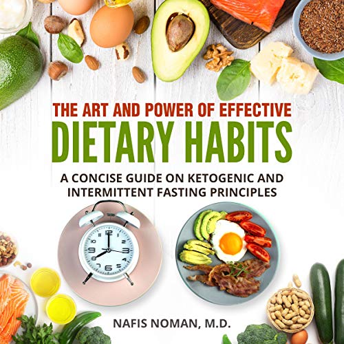 Cover of The Art and Power of Effective Dietary Habits