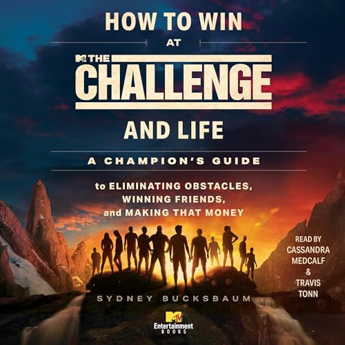 Cover of How to Win at The Challenge and Life