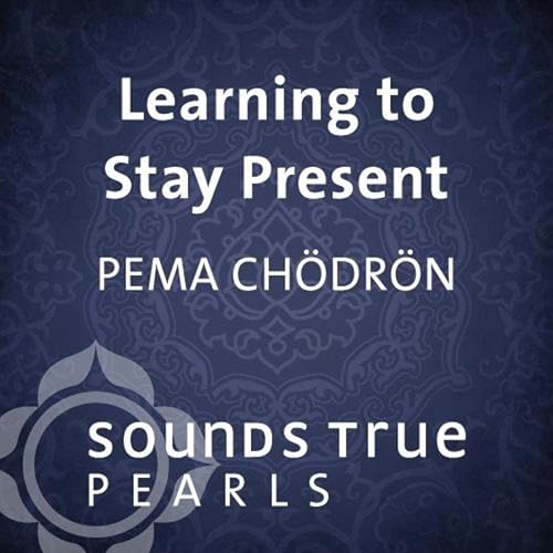 Cover of Learning to Stay Present