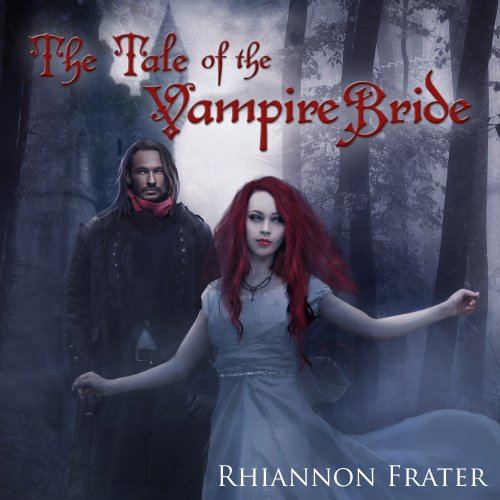Cover of The Tale of the Vampire Bride, Book 1