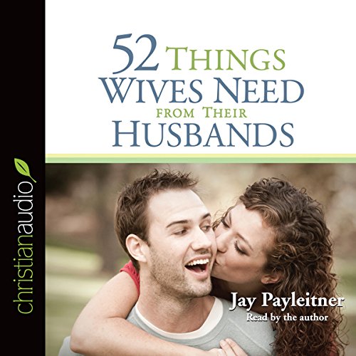 Cover of 52 Things Wives Need from Their Husbands