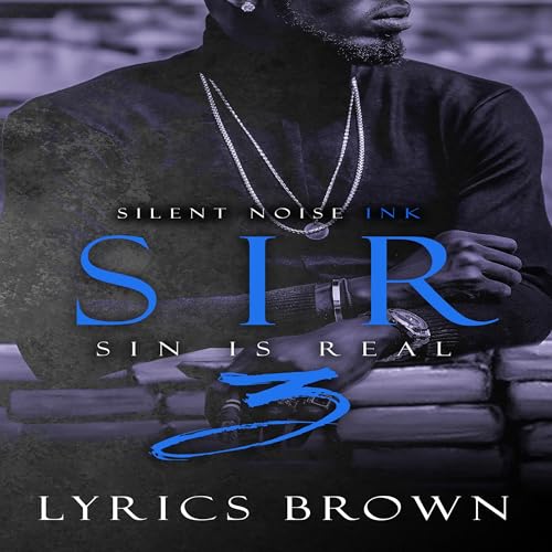 Cover of Sir Sin Is Real 3