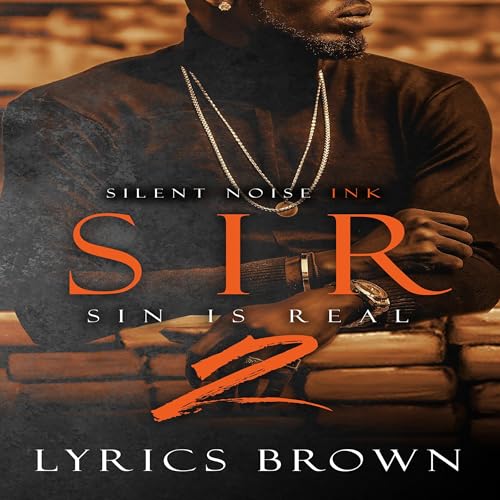 Cover of Sir, Part 2: Sin Is Real