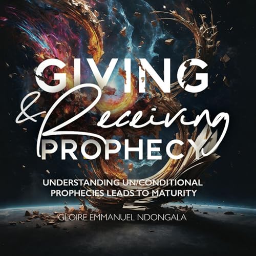Cover of Giving & Receiving Prophecy