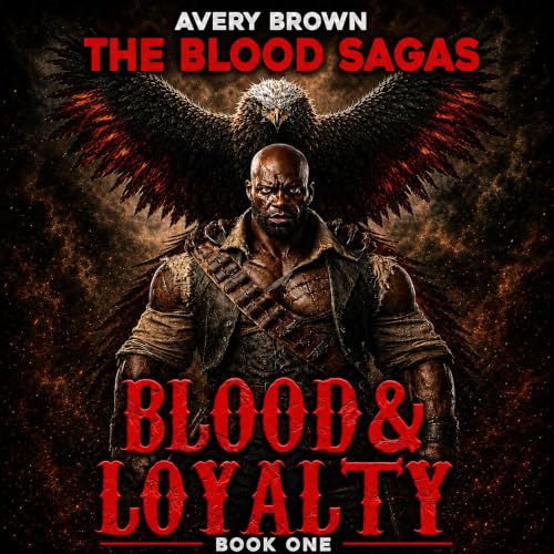 Cover of Blood & Loyalty