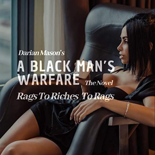 Cover of A Black Man’s Warfare the Novel