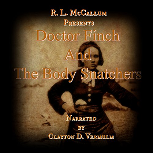 Cover of Doctor Finch and the Body Snatchers