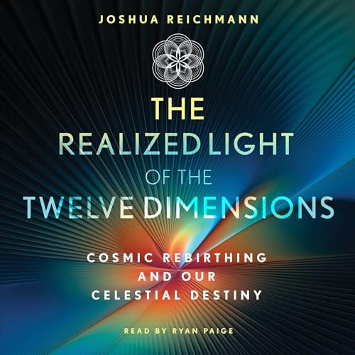 Cover of The Realized Light of the Twelve Dimensions