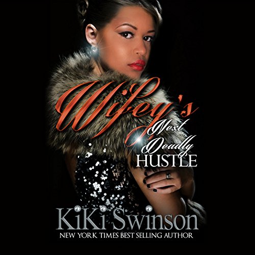 Cover of Wifey's Next Deadly Hustle