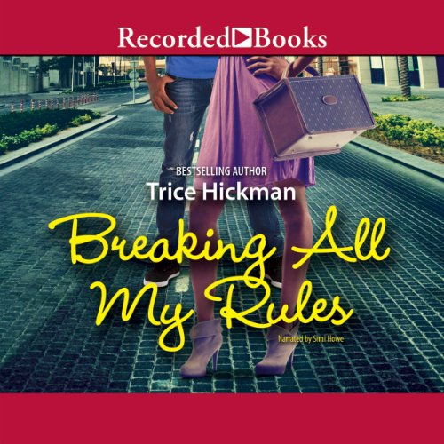 Cover of Breaking All My Rules