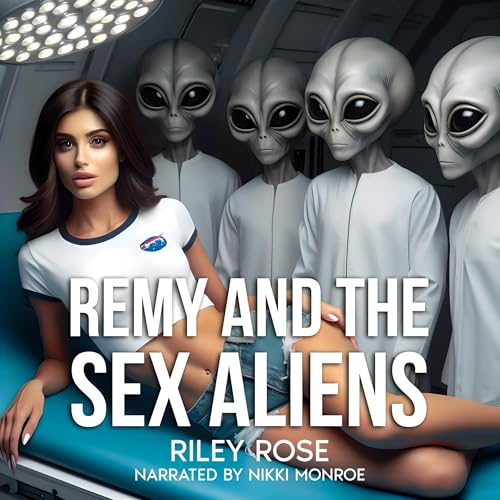 Cover of Remy and the Sex Aliens