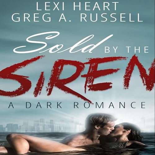 Cover of Sold by the Siren