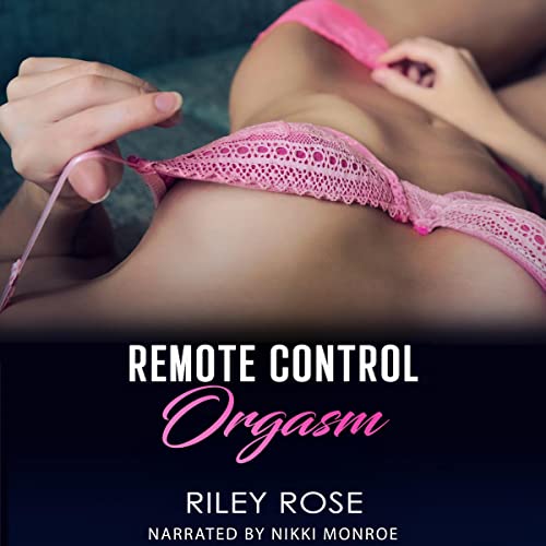 Cover of Remote Control Orgasm