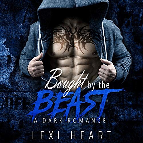 Cover of Bought by the Beast (A Dark Romance)