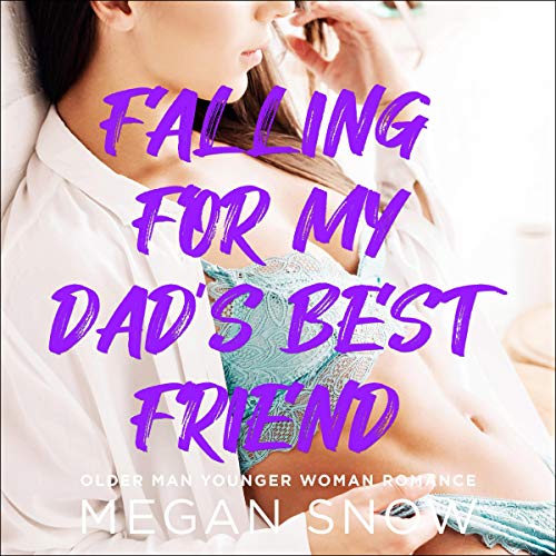 Cover of Falling for My Dad's Best Friend