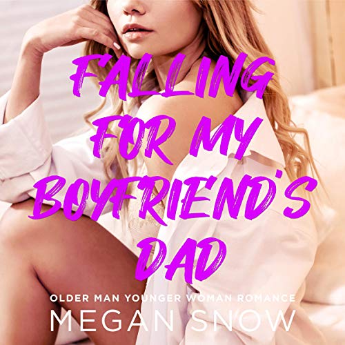 Cover of Falling for My Boyfriend's Dad