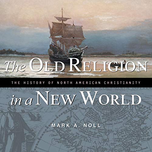 Cover of The Old Religion in a New World
