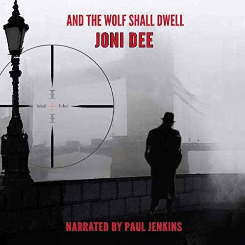 Cover of And the Wolf Shall Dwell