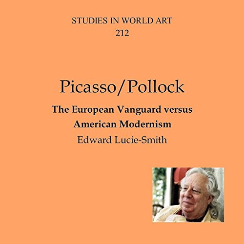 Cover of Pollock/Picasso: The European Vanguard Versus American Modernism
