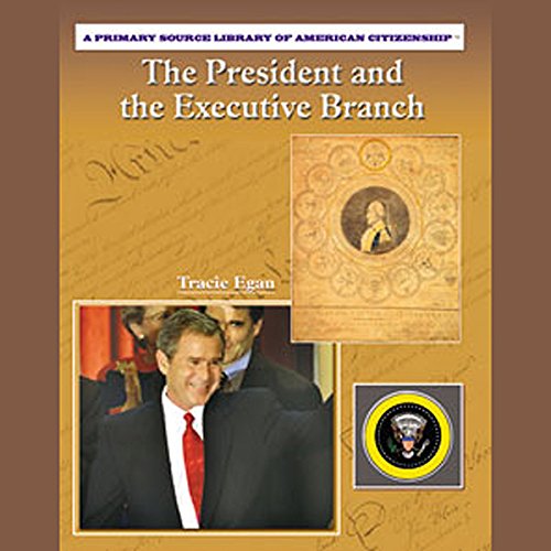 Cover of The President and the Executive Branch
