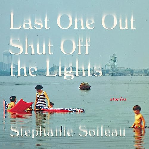 Cover of Last One Out Shut Off the Lights