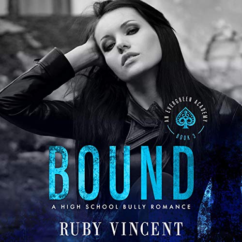 Cover of Bound: A Reverse Harem High School Bully Romance