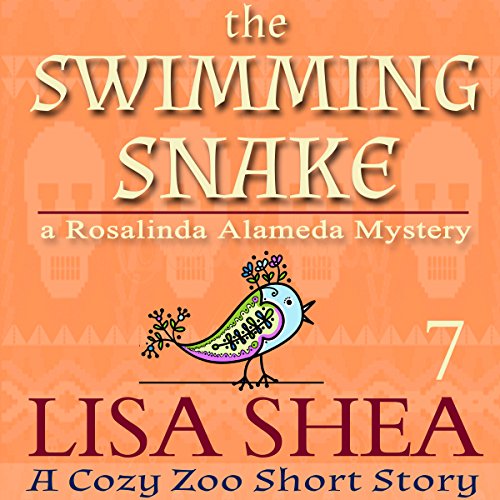 Cover of The Swimming Snake - A Rosalinda Alameda Mystery