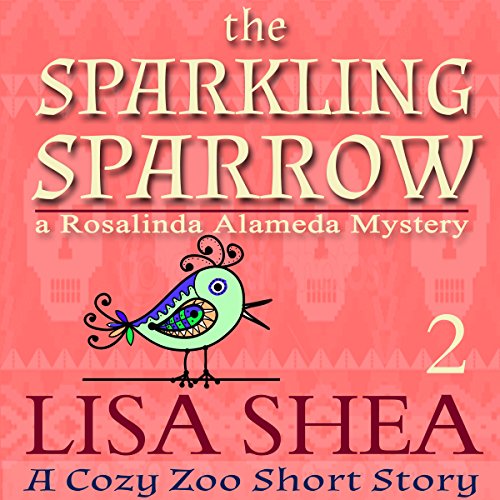 Cover of The Sparkling Sparrow