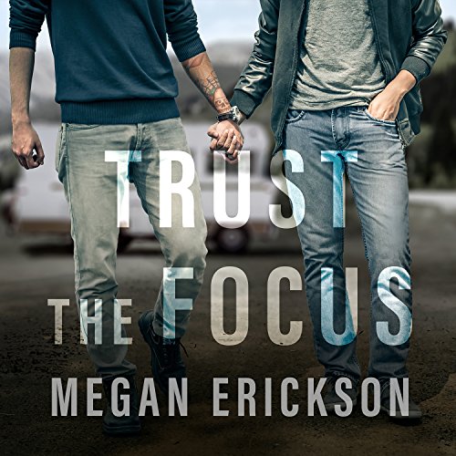 Cover of Trust the Focus