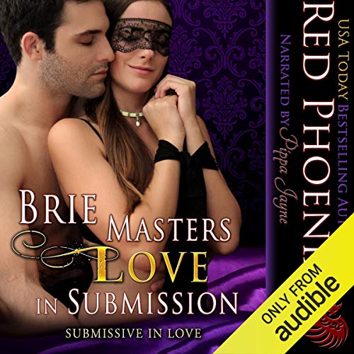 Cover of Brie Masters Love in Submission: Submissive in Love (Volume 3)